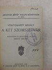Arany János - A két szomszédvár/Bánk bán/Magyar költők remekei/Csongor és Tünde [antikvár]