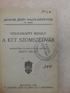 Arany János - A két szomszédvár/Bánk bán/Magyar költők remekei/Csongor és Tünde [antikvár]