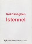 Sípos S. Gyula - Közösségben Istennel [antikvár]