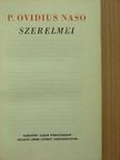 P. Ovidius Naso - P. Ovidius Naso szerelmei [antikvár]