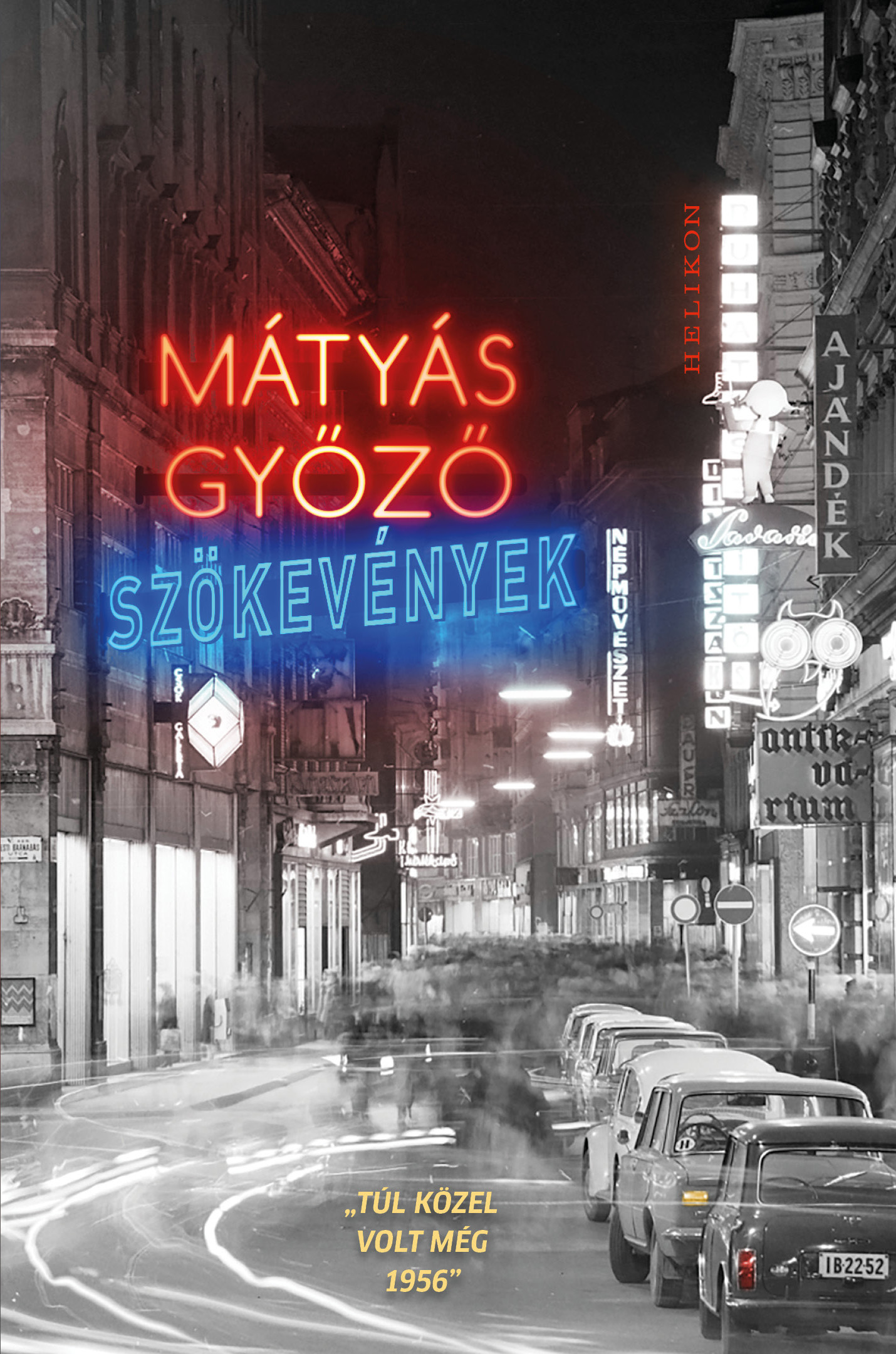 Mátyás Győző - Szökevények [eKönyv: epub, mobi]