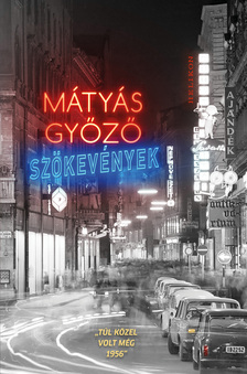 Mátyás Győző - Szökevények [eKönyv: epub, mobi]