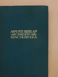 Áprily Lajos - A Pesti Hirlap Kincsesháza 1927. [antikvár]