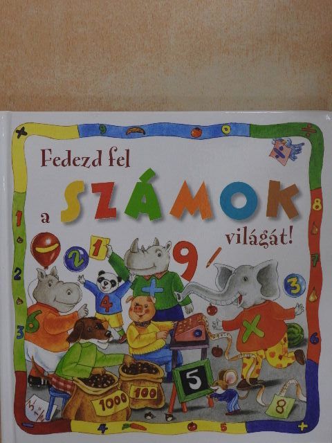 Donatella Bergamino - Fedezd fel a számok világát! [antikvár]