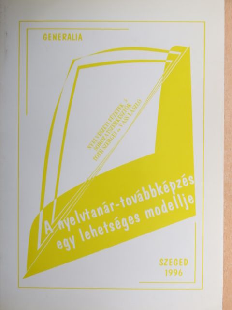 Bolla Mária - A nyelvtanár-továbbképzés egy lehetséges modellje [antikvár]