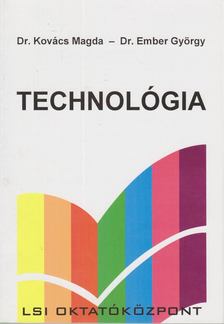 Holop Lászlóné, Nagy László - Technológia [antikvár]
