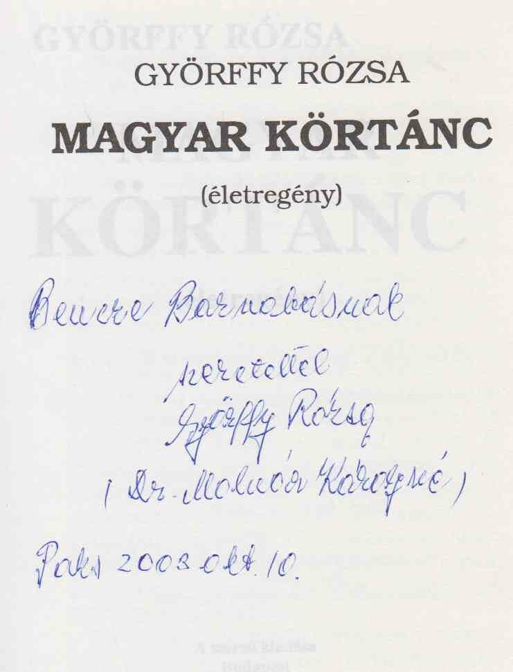 Györffy Rózsa - Magyar körtánc (dedikált) [antikvár]