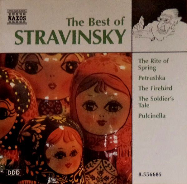 STRAVINSKY - THE BEST OF STRAVINSKY - RITE OF SPRING, PETRUSHKA, FIREBIRD CD