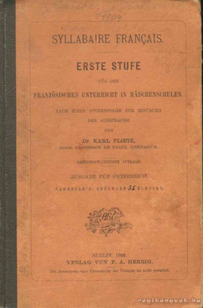 Ploetz, Karl Dr. - Syllabaire Francais [antikvár]