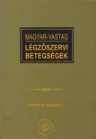 Dr. Hatfaludi Ferenc, Nagy Lajos, Magyar Pál - Légzőszervi betegségek [antikvár]