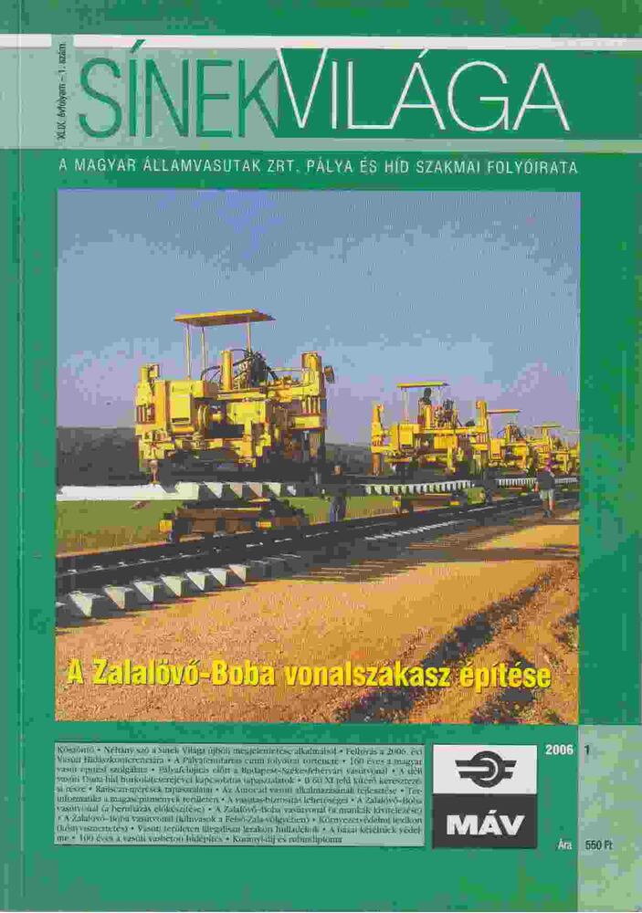 Vörös József - Sínek Világa XLIX. évfolyam 2006 1. szám [antikvár]