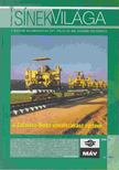 Vörös József - Sínek Világa XLIX. évfolyam 2006 1. szám [antikvár]