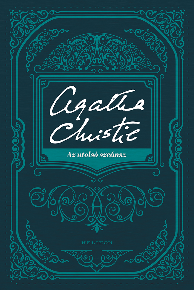 Agatha Christie - Az utolsó szeánsz