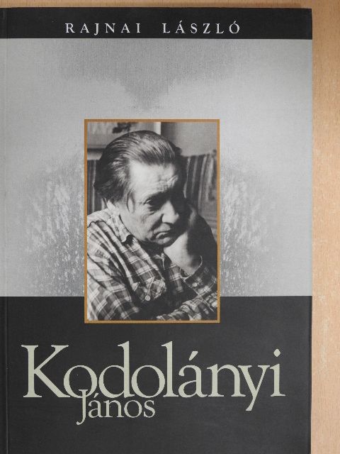 Rajnai László - Kodolányi János [antikvár]