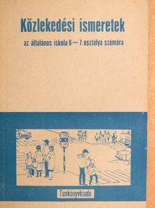 Lökös Sándor - Közlekedési ismeretek [antikvár]
