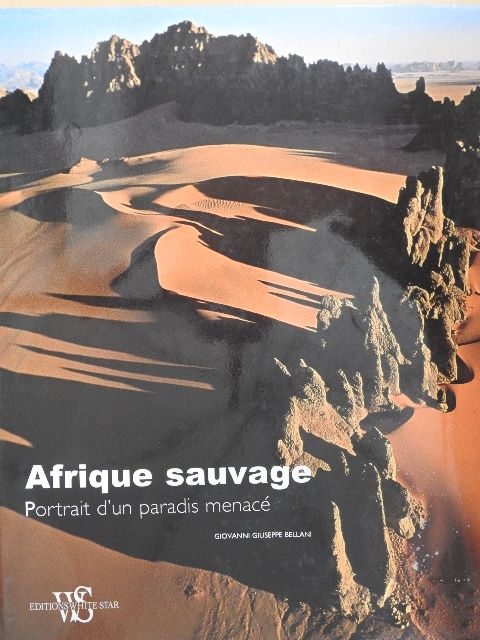 Giovanni G. Bellani - Afrique sauvage [antikvár]