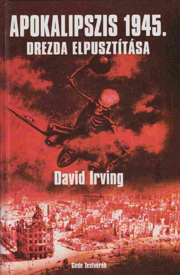 Irving, David - Apokalipszis 1945. [antikvár]