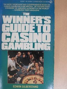 Edwin Silberstang - The Winner's Guide to Casino Gambling [antikvár]