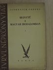Jankovich Ferenc - Iránytű a magyar irodalomban I. (töredék) [antikvár]