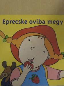 Pásztory Dóra - Eprecske oviba megy [antikvár]