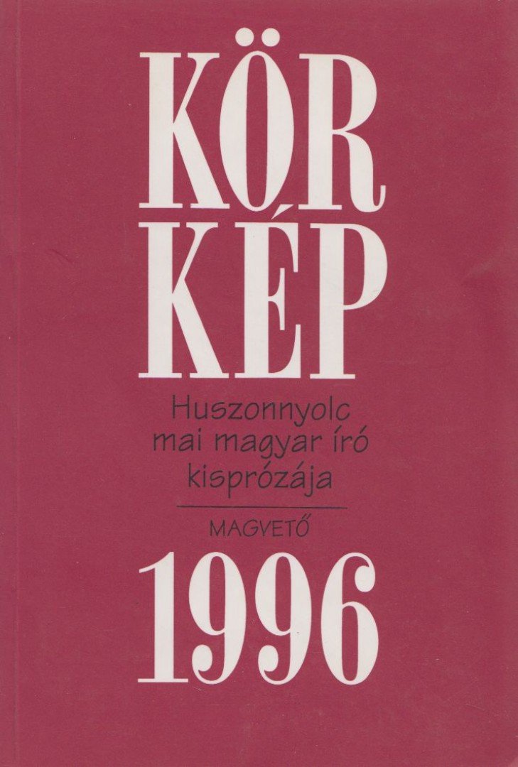 Körmendy Zsuzsanna - Körkép 1996 [antikvár]