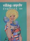 Csiszár Ada - Világ és nyelv évkönyve '80 [antikvár]