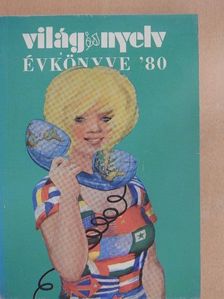 Csiszár Ada - Világ és nyelv évkönyve '80 [antikvár]