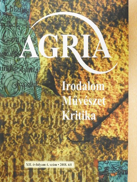 Aknay Tibor - Agria 2018. tél [antikvár]