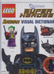 Victoria Taylor - LEGO Batman: Visual Dictionary (LEGO DC Universe Super Heroes) [antikvár]