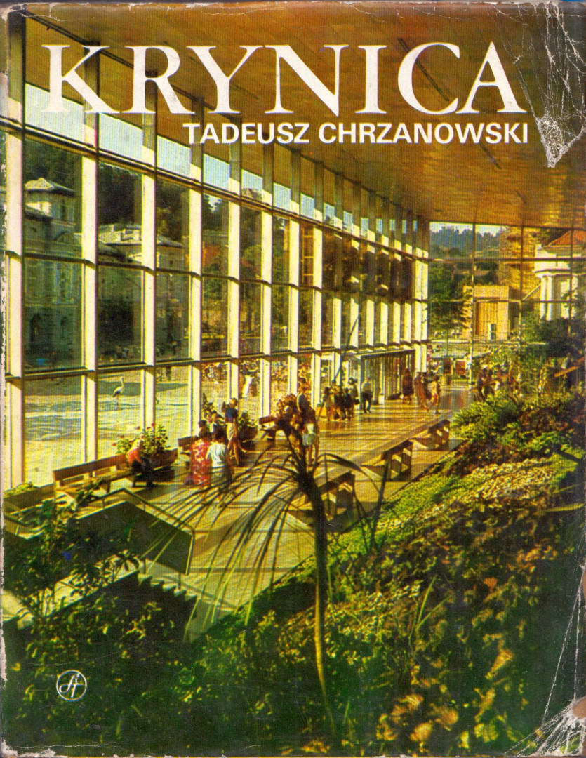 Tadeusz Chrzanowski - Krynica [antikvár]