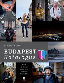 Szöllősi Mátyás - Budapest Katalógus [szépséghibás]