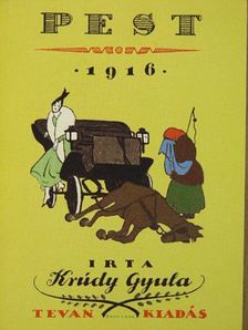 Krúdy Gyula - Pest, 1916 [antikvár]