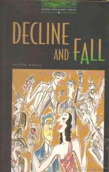 Waugh, Evelyn - Decline and Fall [antikvár]