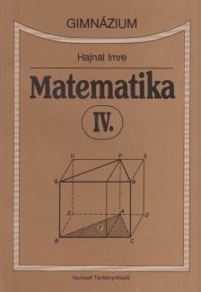 HAJNAL IMRE - Matematika IV. [antikvár]