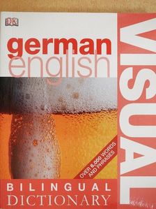 German-English Bilingual Visual Dictionary [antikvár]