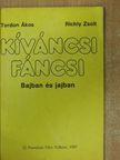 Tordon Ákos - Kíváncsi Fáncsi bajban és jajban [antikvár]