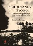 FERDINANDY GYÖRGY - Nemezió González egyetemi tanár beszéde a Fekete-erdő állataihoz / Valenciánál a tenger