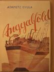Adametz Gyula - Angyalföld [antikvár]