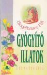 BIEGELBAUER PÁL - Gyógyító illatok [antikvár]