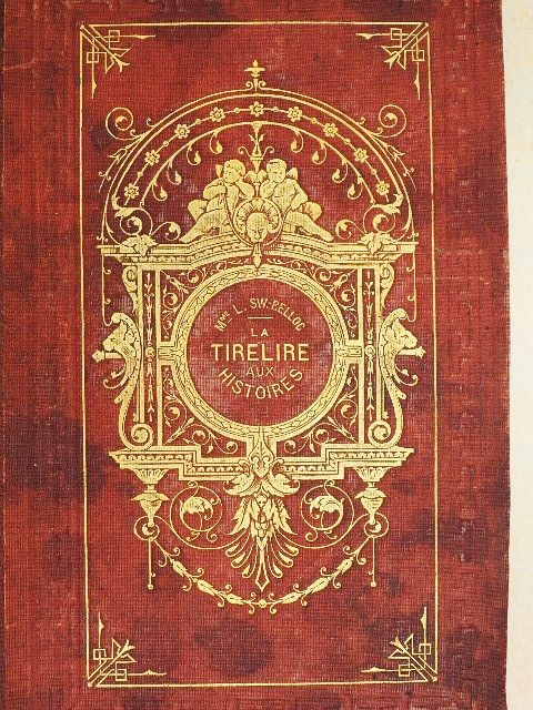 Mme Louise Sw.-Belloc - La tirelire aux histoires I. [antikvár]