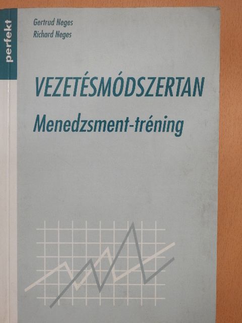 Gertrud Neges - Vezetésmódszertan [antikvár]