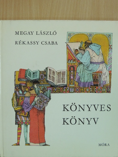 Megay László - Könyves könyv [antikvár]