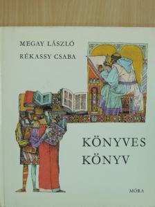 Megay László - Könyves könyv [antikvár]