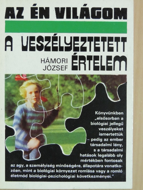 Hámori József - A veszélyeztetett értelem [antikvár]