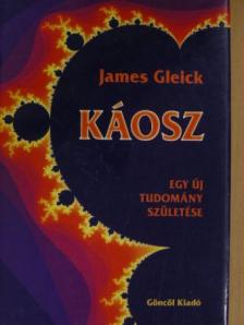 James Gleick - Káosz [antikvár]