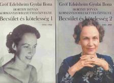 GRÓF EDELSHEIM GYULAI ILONA - Becsület és kötelesség I-II. [antikvár]