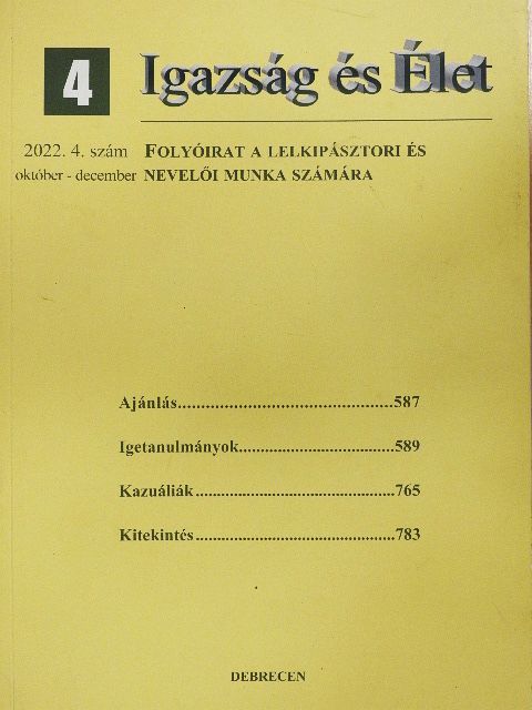 Dr. Fekete Károly - Igazság és Élet 2022/4. [antikvár]