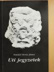 Tamási Orosz János - Uti jegyzetek (dedikált példány) [antikvár]
