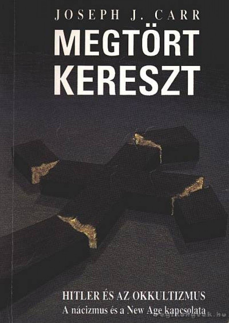CARR, JOSEPH J. - Megtört kereszt [antikvár]
