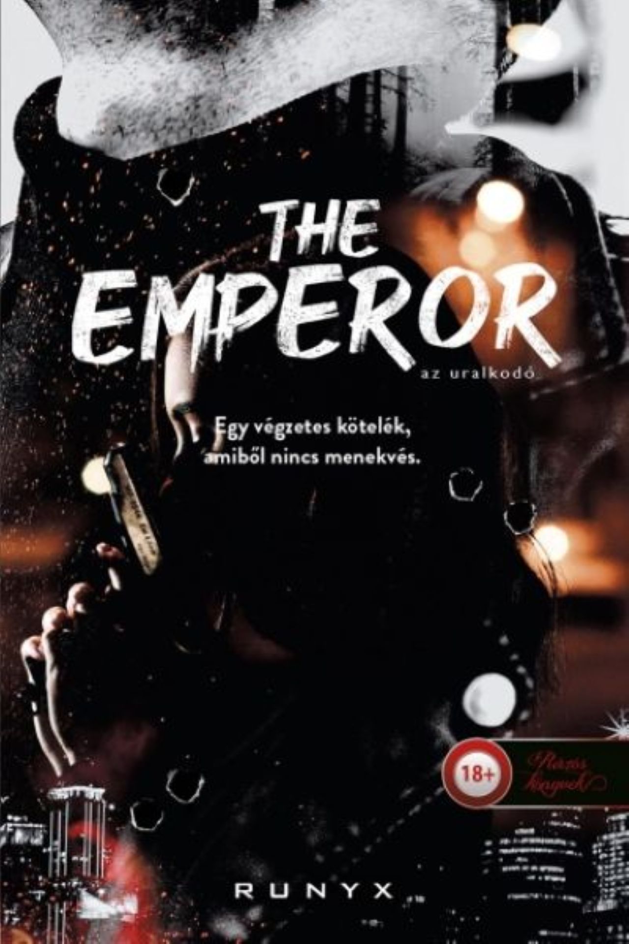 RUNYX - The Emperor - Az uralkodó